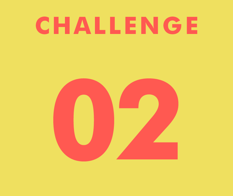 CHALLENGE 02