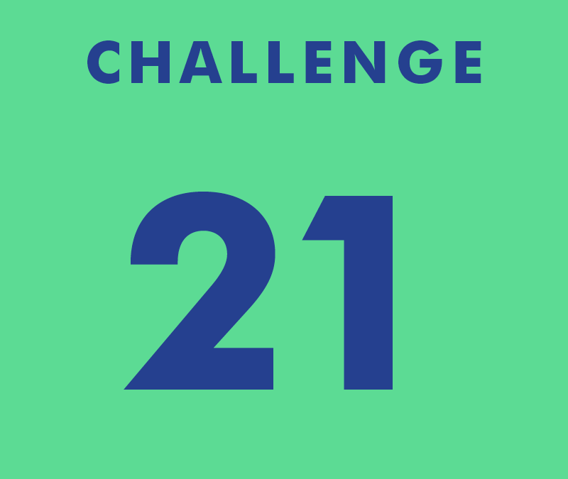 CHALLENGE 21