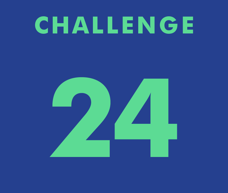 CHALLENGE 24