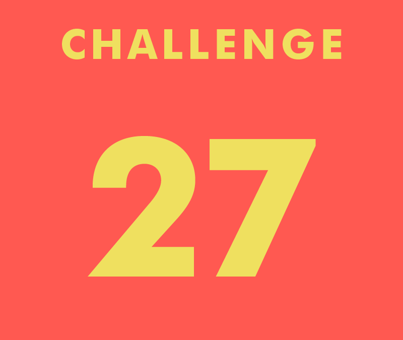 CHALLENGE 27
